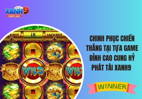 Cung hỷ phát tài Xanh9