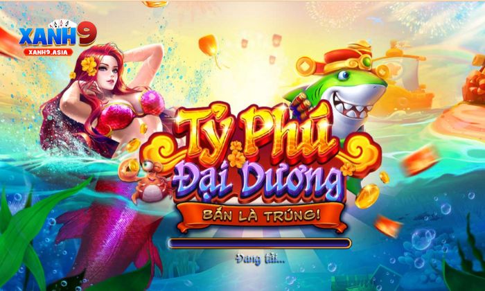 bắn cá Xanh9 Siêu phẩm bắn cá đổi thưởng Xanh9