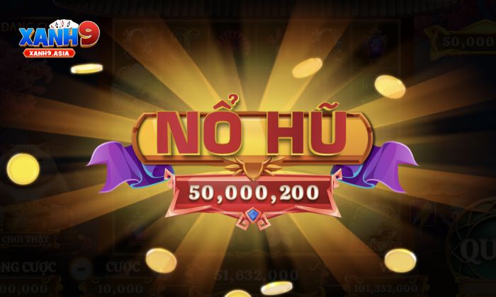 mèo tài lộc xanh9 Tính năng nổ hũ đem lại cơ hội thắng lớn cho người chơi