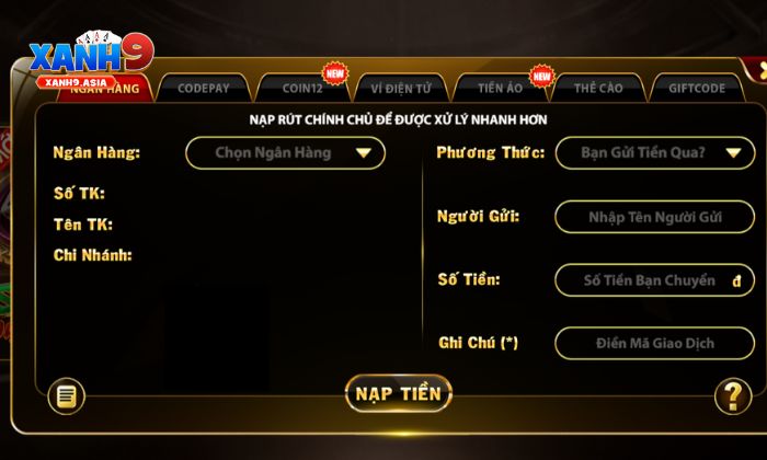 Nạp tiền Xanh9 Các bước nạp tiền vào Xanh9 qua Ngân hàng nhanh chóng