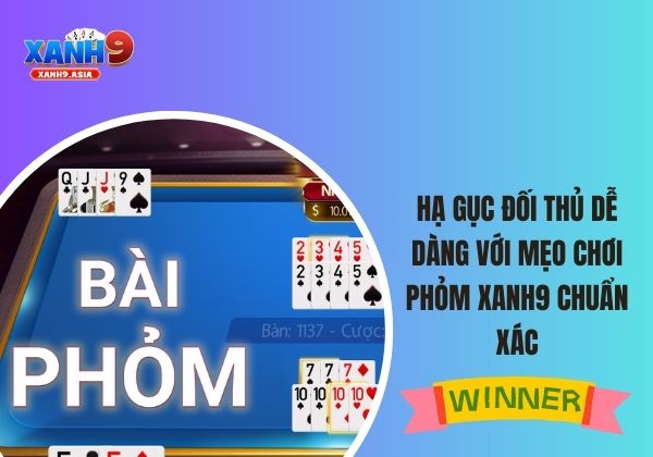 Phỏm Xanh9