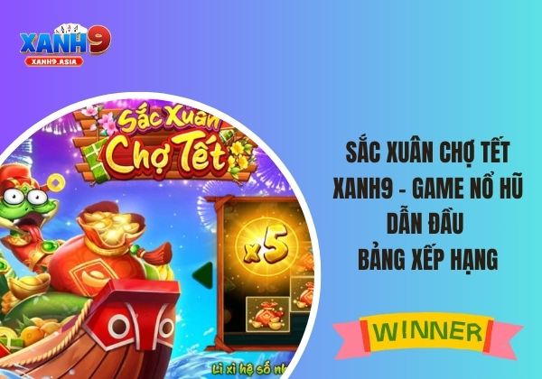sắc xuân chợ tết Xanh9